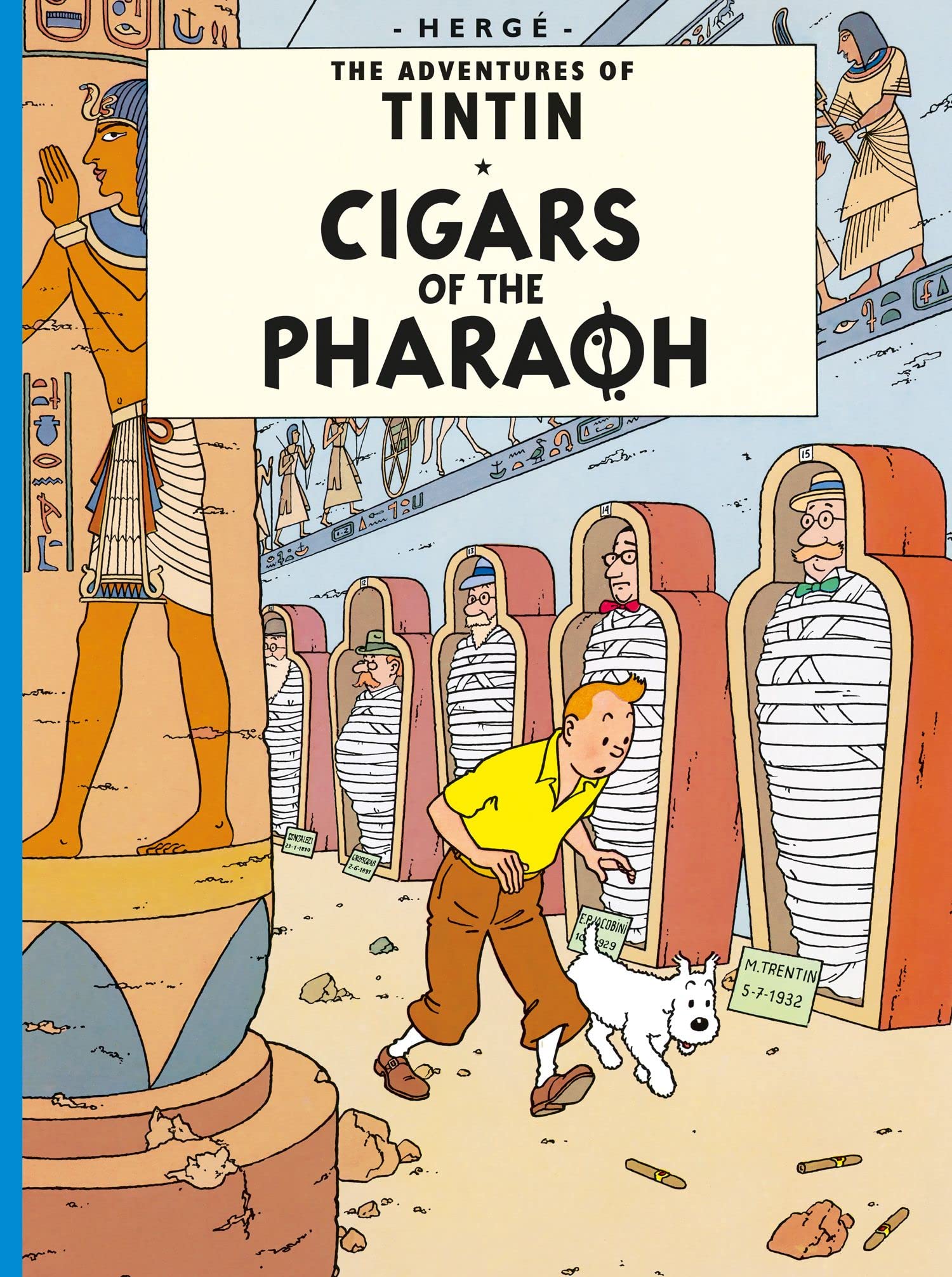 Cigars of the Pharaoh (Adventures of Tintin (Hardcover))