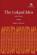 THE LOKPAL IDEA, 19632010 VOL. I (HB)