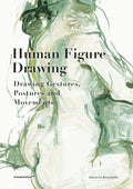 Human Figure Drawing: Drawing Gestures, Pictures and Movements