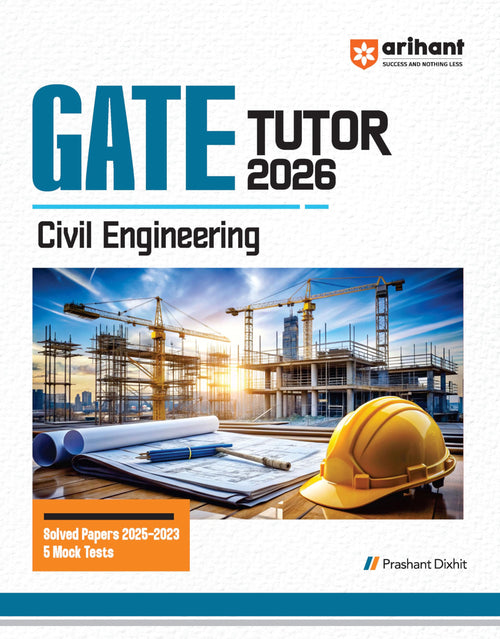 (Old Edition) Arihant GATE TUTOR Study Guide for Civil Engineering Exam 2025