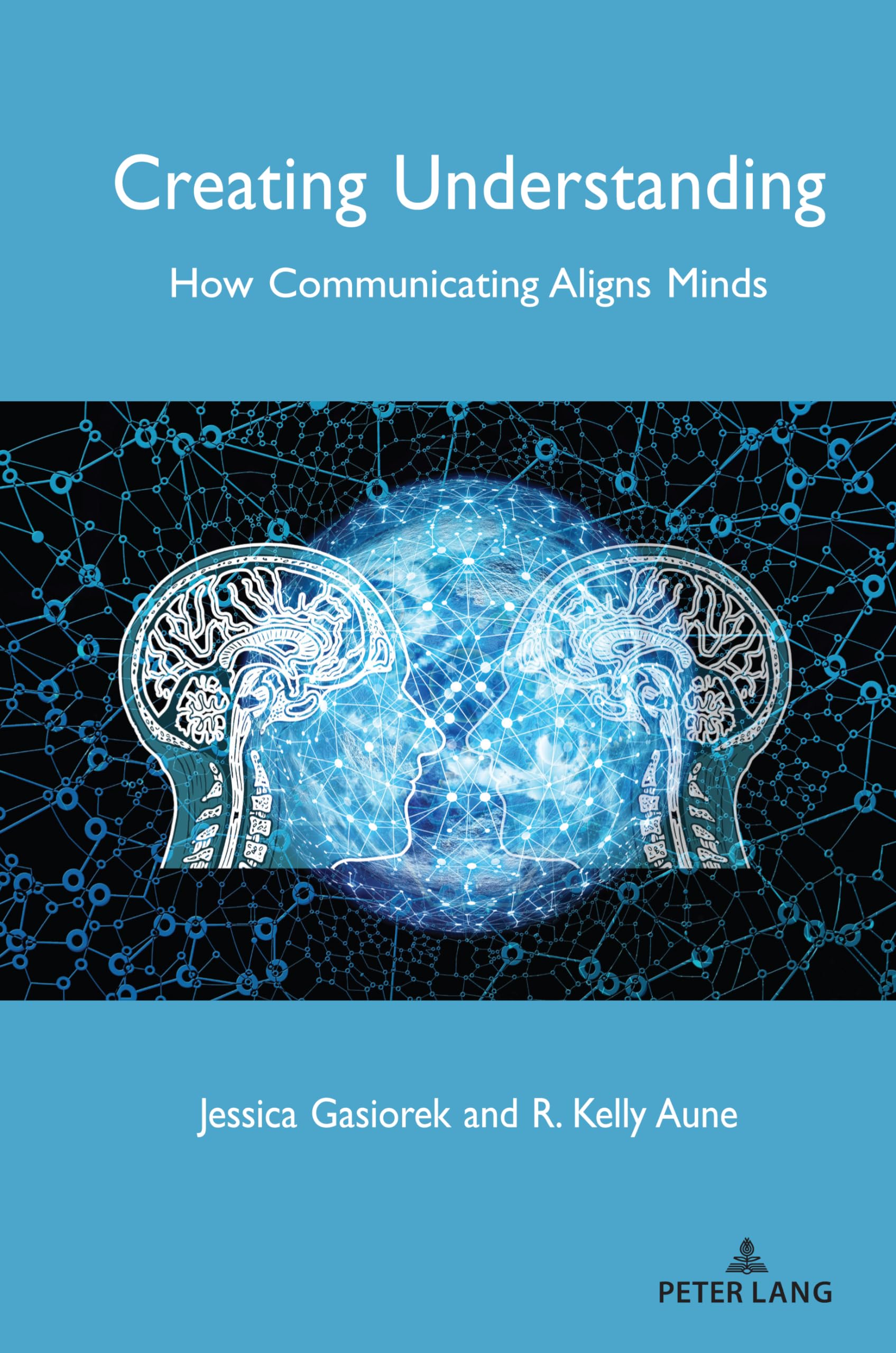 Creating Understanding: How Communicating Aligns Minds: 23 (Language as Social Action)