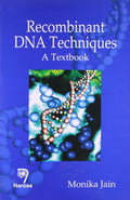 Recombinant DNA Techniques: A Textbook