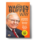 The Warren Buffett Way: Complete Biography, Investment Strategies and Success Secrets of the Worlds Greatest Value Investor | Le