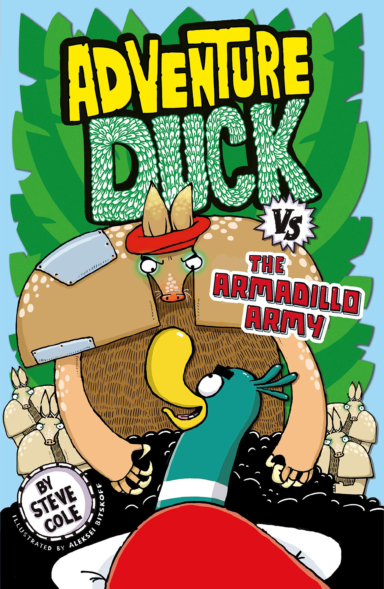 ADVENTURE DUCK BOOK 2: ADVENTURE DUCK VS THE ARMADILLO ARMY