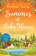 Summer At Lake Haven: The Perfect Heartwarming Summer Read For Fans Of Sarah Morgan