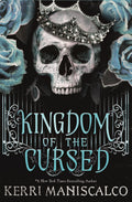 Kingdom of the Cursed: The Sunday Times and New York Times bestselling sequel to the darkly romantic fantasy: 2 (Kingdom of the 