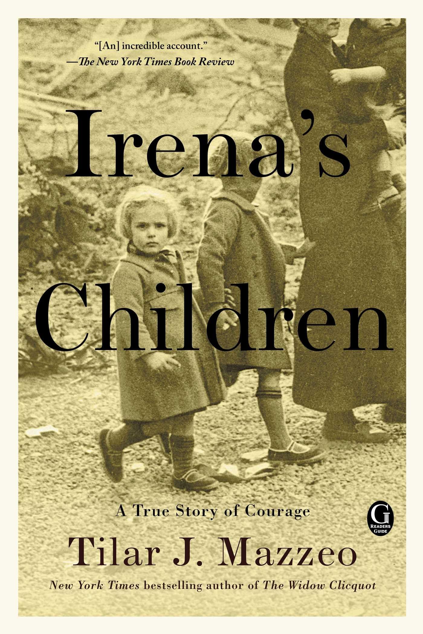 Irenas Children: A True Story of Courage