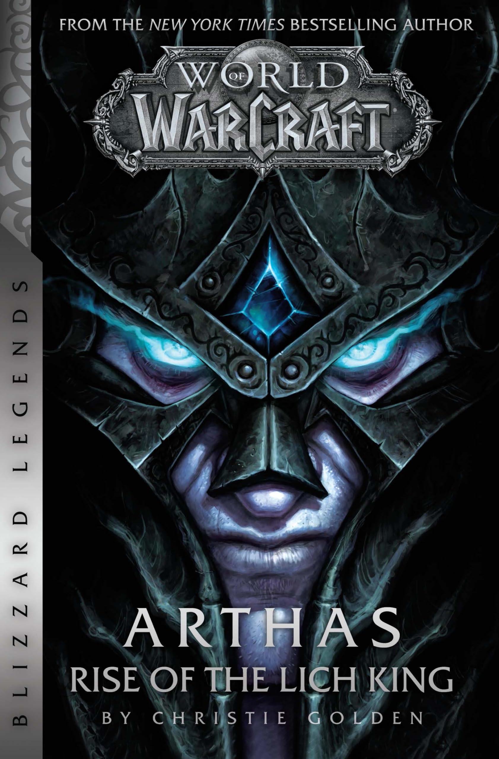World of Warcraft: Arthas  Rise of the Lich King  Blizzard Legends