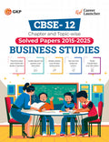 GKP CBSE Class XII 2026 : Business Studies  Chapter and Topicwise Solved Papers 20152025