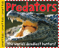 Smart Kids: Predators: The Worlds Deadliest Hunters