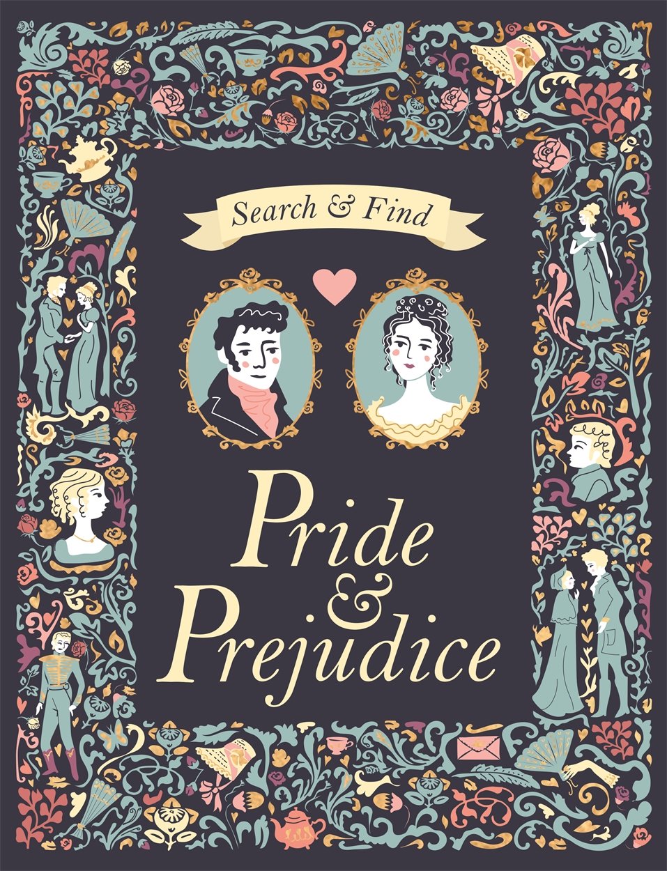 Search and Find Pride & Prejudice: A Jane Austen Search and Find Book (Search & Find Classics)