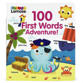 Lamaze 100 First Words Adventure! More Than 100 Words to Spark Curious Young Toddler Minds (Lamaze 100 Firsts Childrens Interac