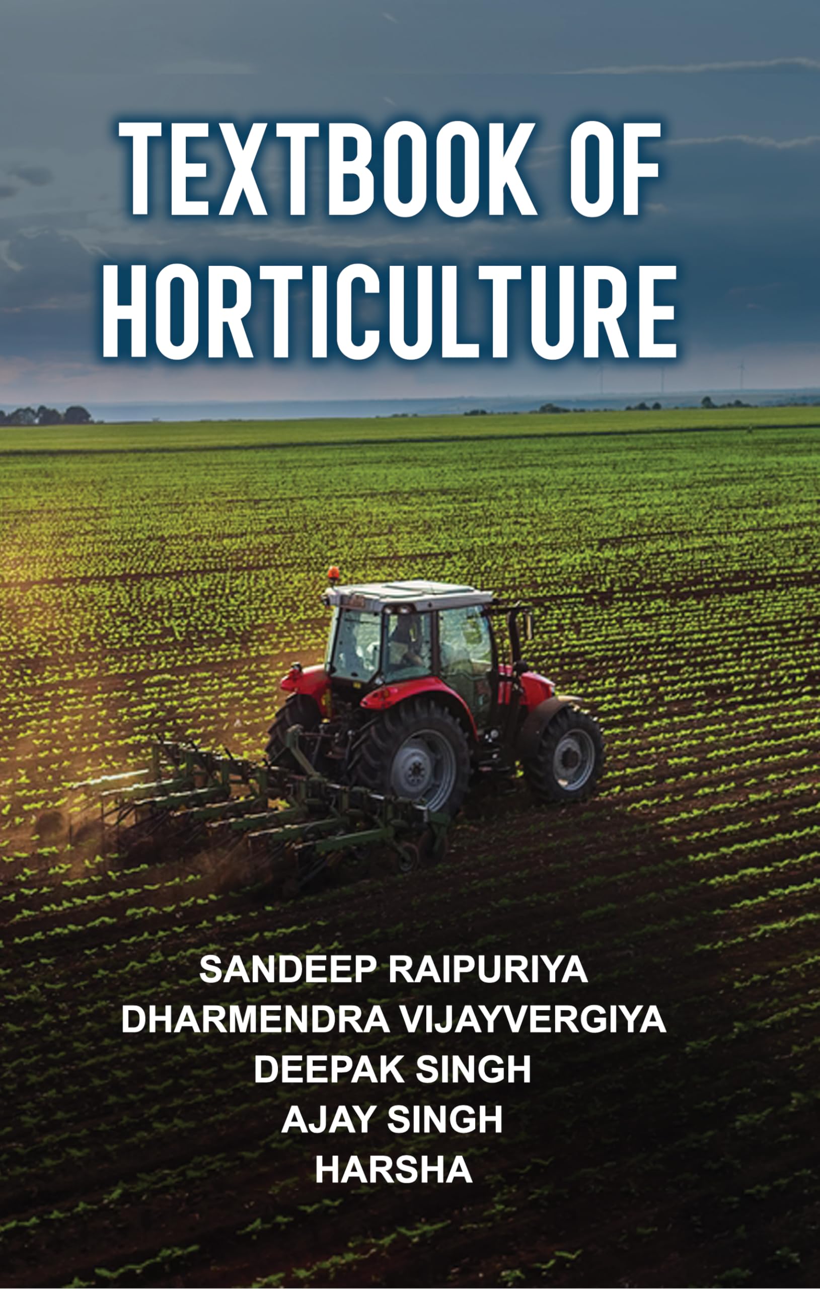 Textbook of Horticulture