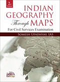 Indian Geography Through Maps for UPSC Civil Services Exams | Contains Solved Previous Years Prelims Papers (20142023) | Second