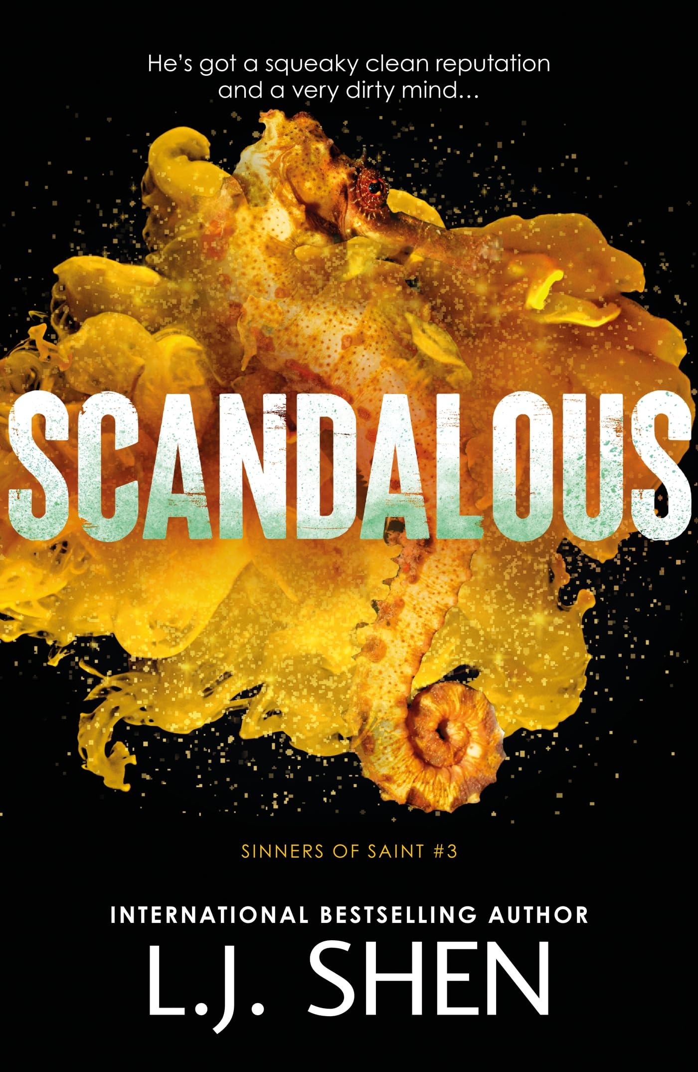 Scandalous (Sinners Of Saint)