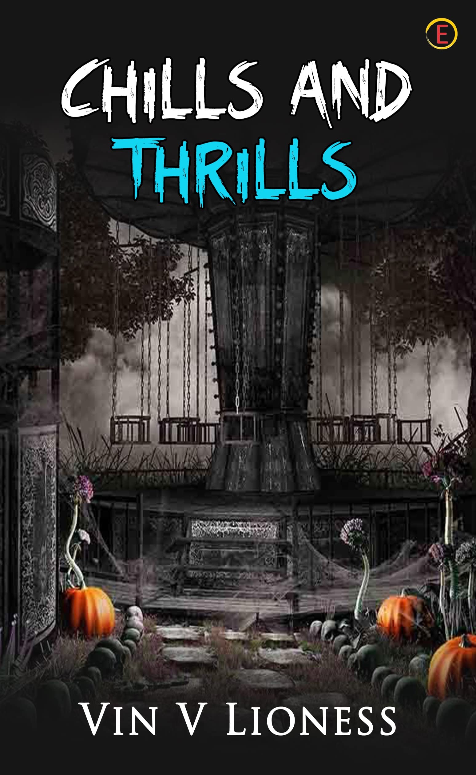 Chills And Thrills