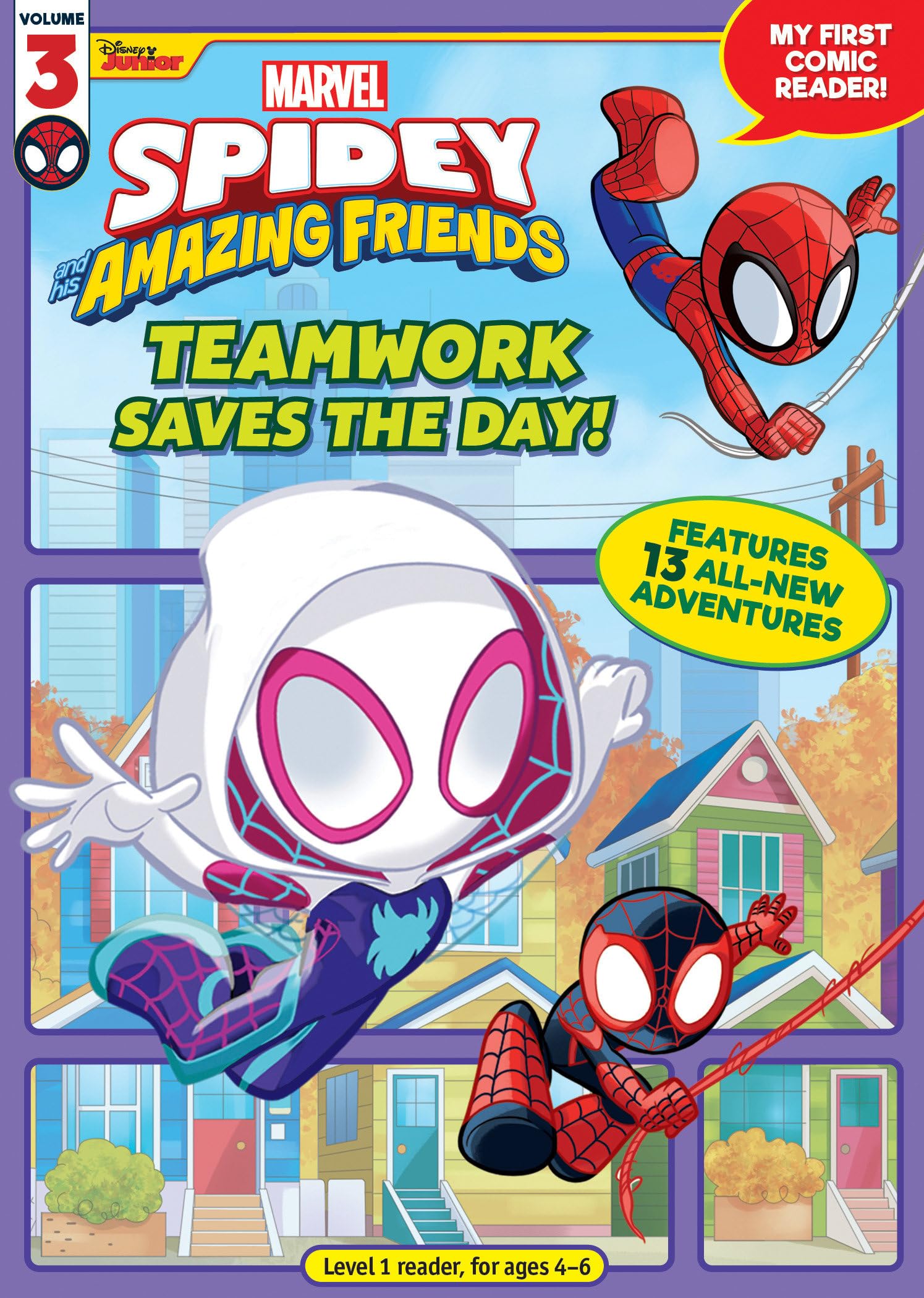Spidey and His Amazing Friends: Teamwork Saves the Day!: My First Comic Reader! (Spidey and His Amazing Friends, My First Comic 