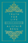 Truth for Life: 365 Daily Devotions (A GospelSaturated Gift Devotional for the Entire Year  Includes a Yearly Bible Reading Pl