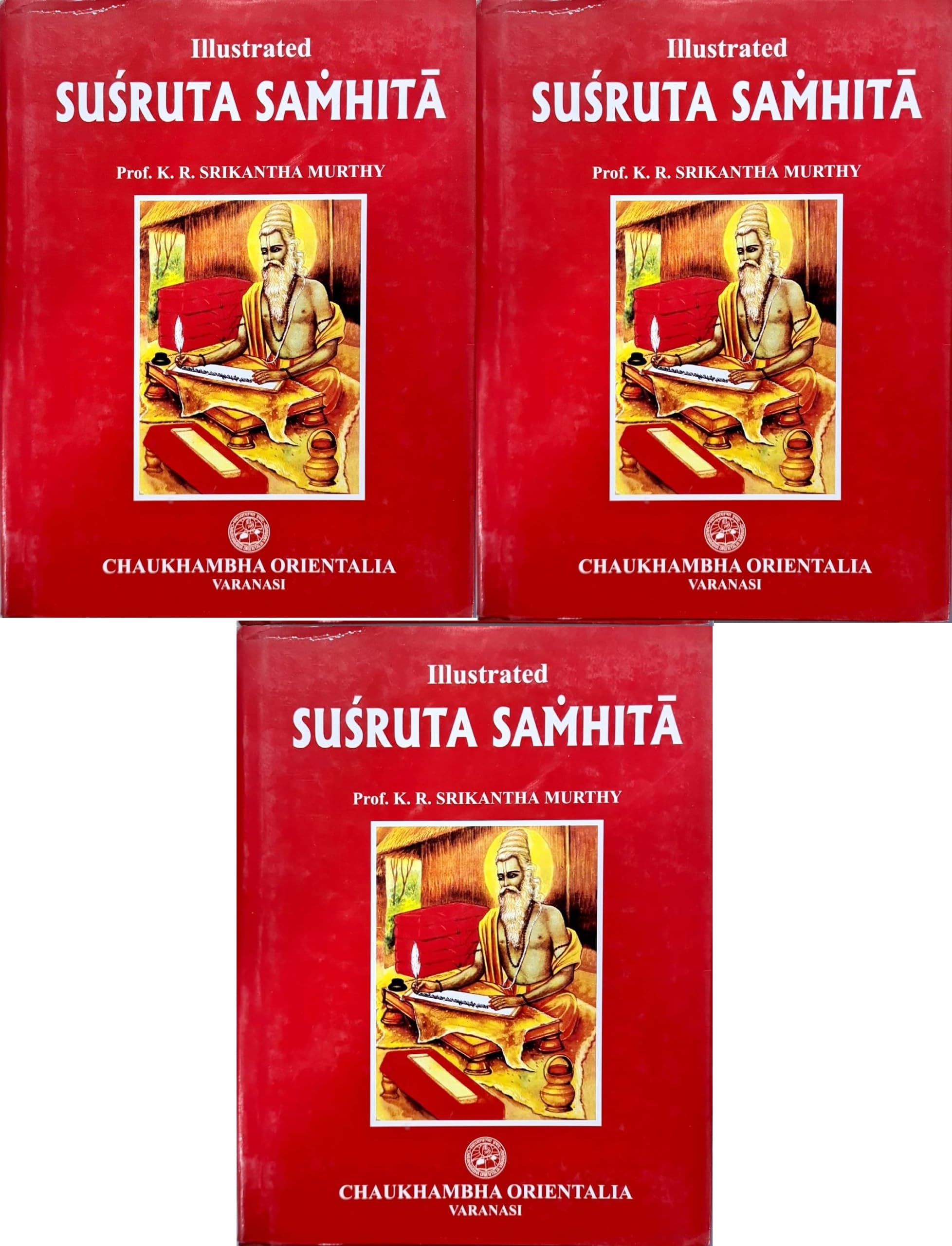 Illustrated Sushrut Samhita  Shrikantha Murthy  Vol 1, 2 And 3  [Sanskrit Shlokas With English Explanations]  Combine Set Of