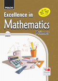 Excellence In Mathematics Class Primer