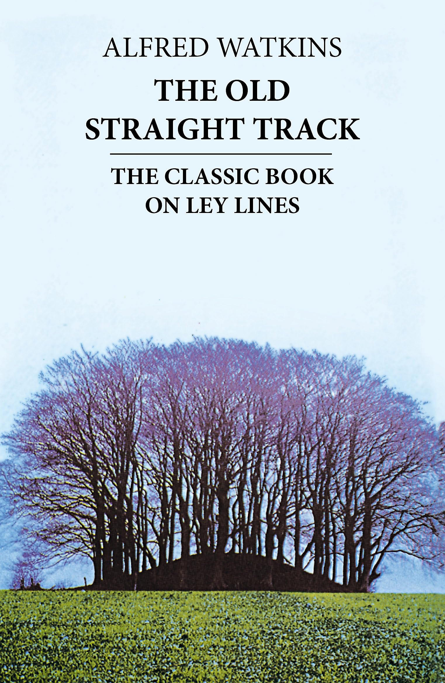 OLD STRAIGHT TRACK