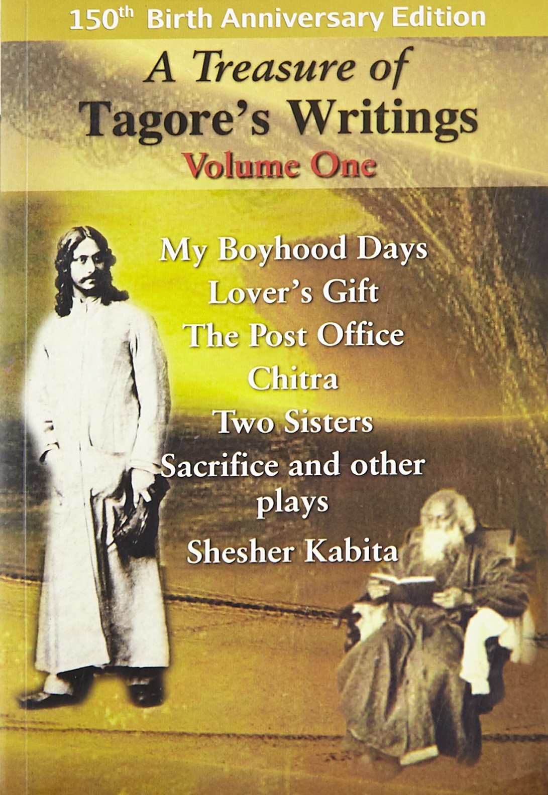 A Treasury of Tagores Writings Vol I