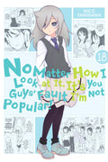 No Matter How I Look at It, Its You Guys Fault Im Not Popular!, Vol. 18 (No Matter How I Look at It, Its You Guys Fault Im