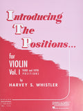 Introducing the Positions for Violin: Volume 1  Third and Fifth Position Beginner Violin Book