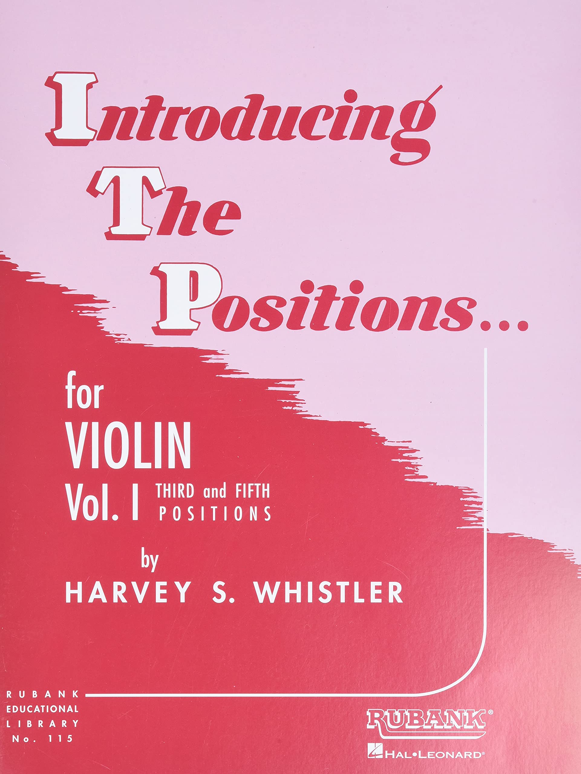 Introducing the Positions for Violin: Volume 1  Third and Fifth Position Beginner Violin Book