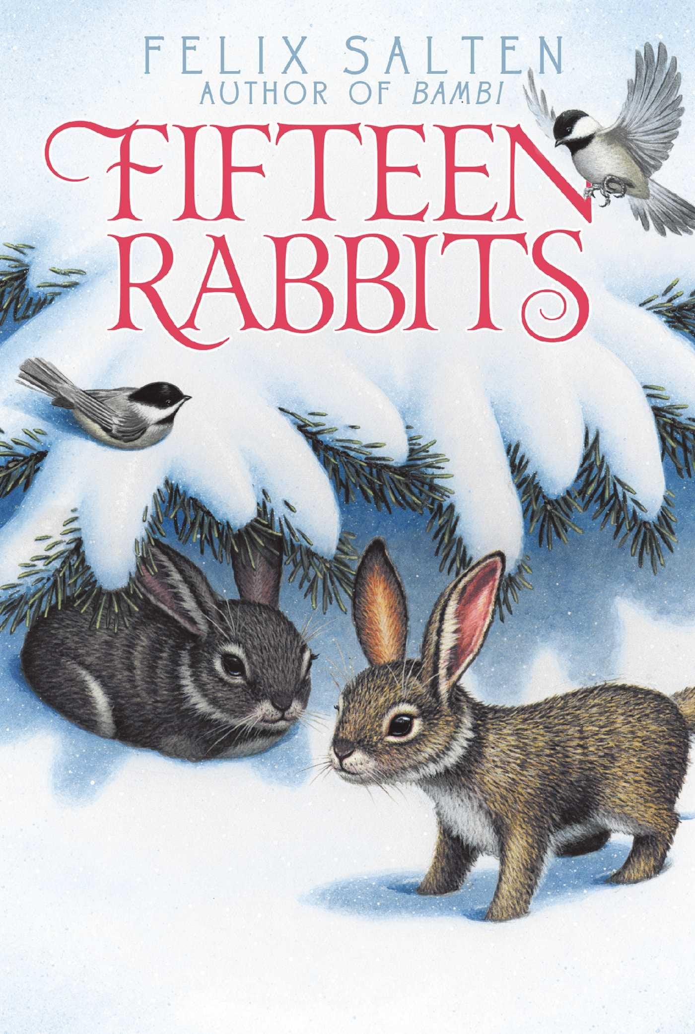Fifteen Rabbits (Bambis Classic Animal Tales)
