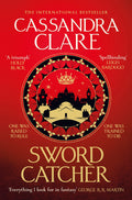 Sword Catcher: Discover the instant Sunday Times bestseller from the author of The Shadowhunter Chronicles (The Chronicles of Ca