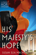 HIS MAJESTYS HOPE