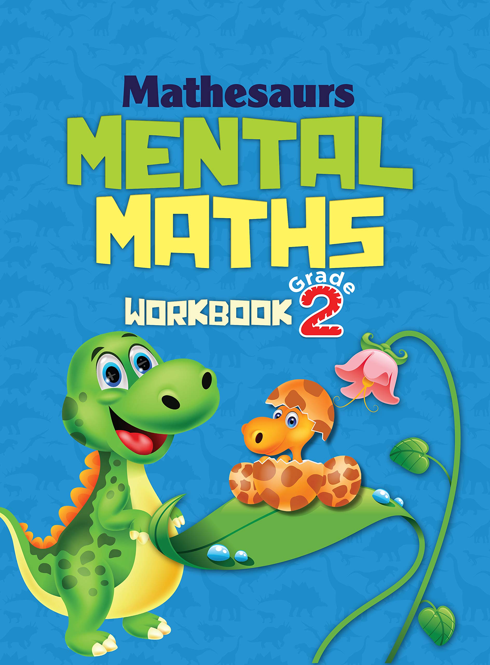 Mental Math : Mathesaurs Mental Math Workbook Grade2