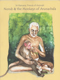 Nondi & The Monkeys Of Arunachala