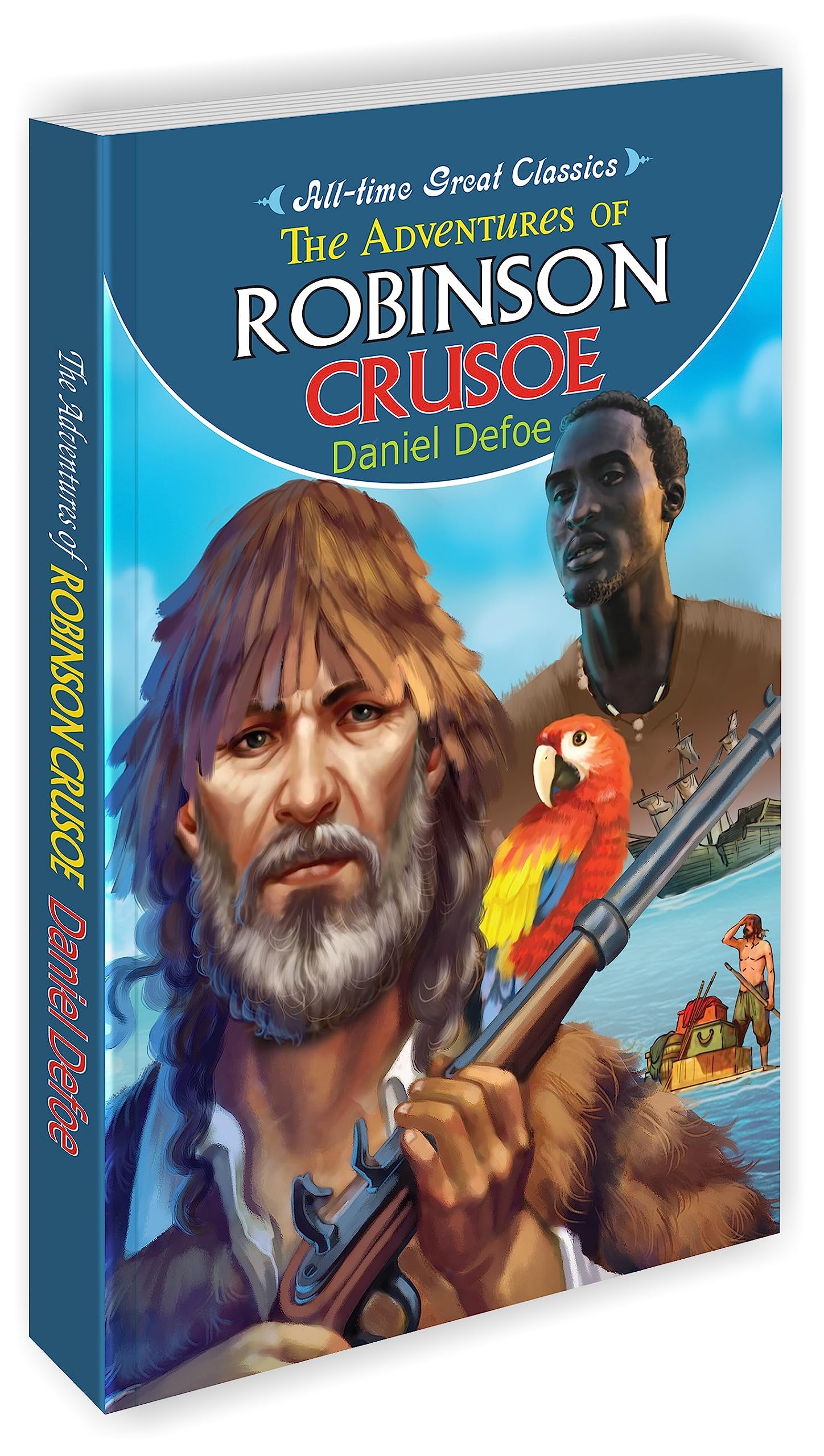 The Adventures Of Robinson Crusoe | All Time Great Classics Novels