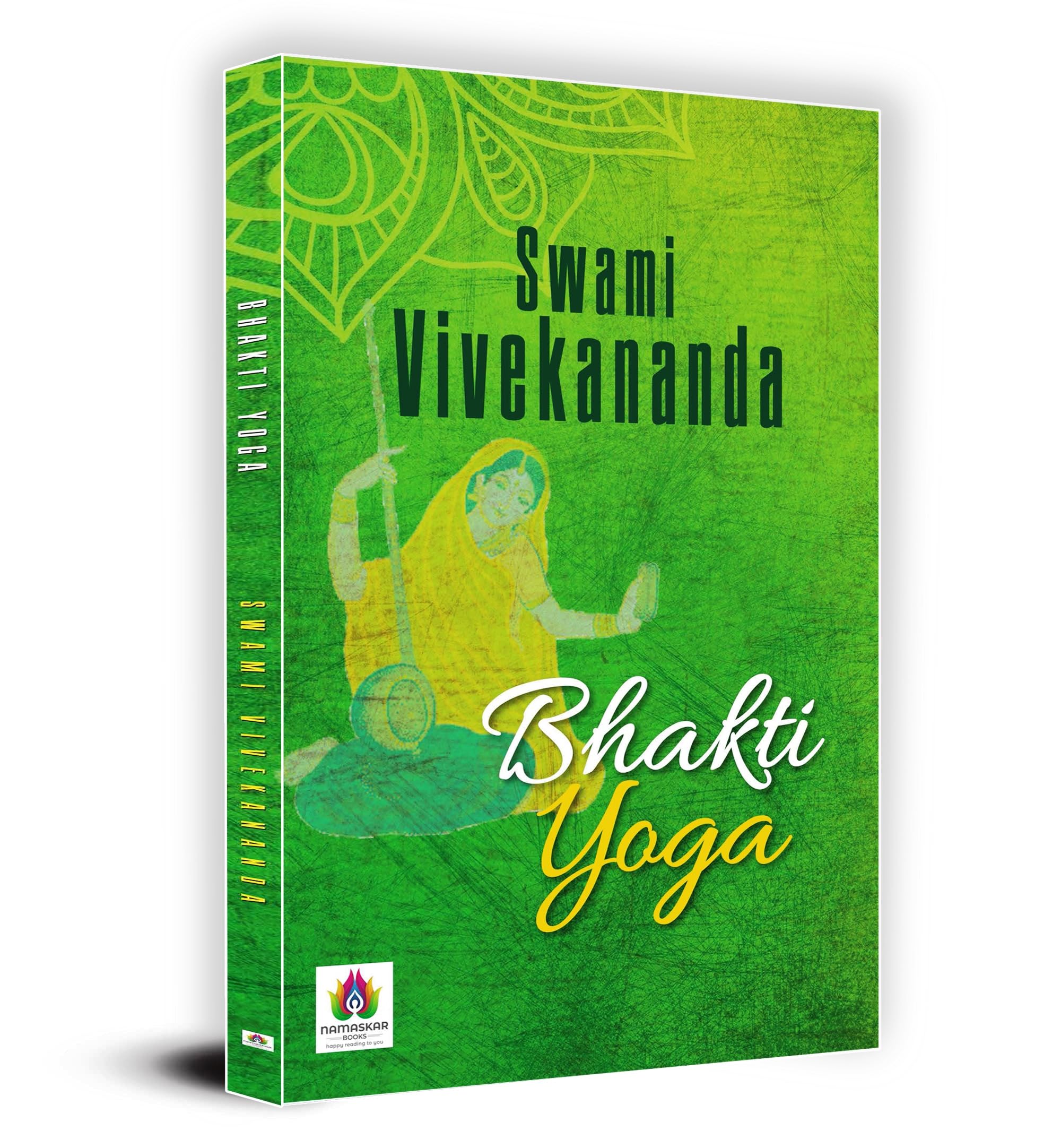 Bhakti Yoga | Swami Vivekananda