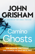 Camino Ghosts: The spinetingling crime thriller from the number 1 Sunday Times bestselling author