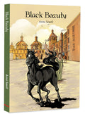 Black Beauty by Anna Sewell  A Beloved Classic the Strength of a Noble Horse | Tale of Friendship | Kindness | Classic Literatur