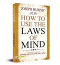 How to Use The Laws of Mind