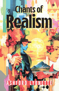 Chants of Realism
