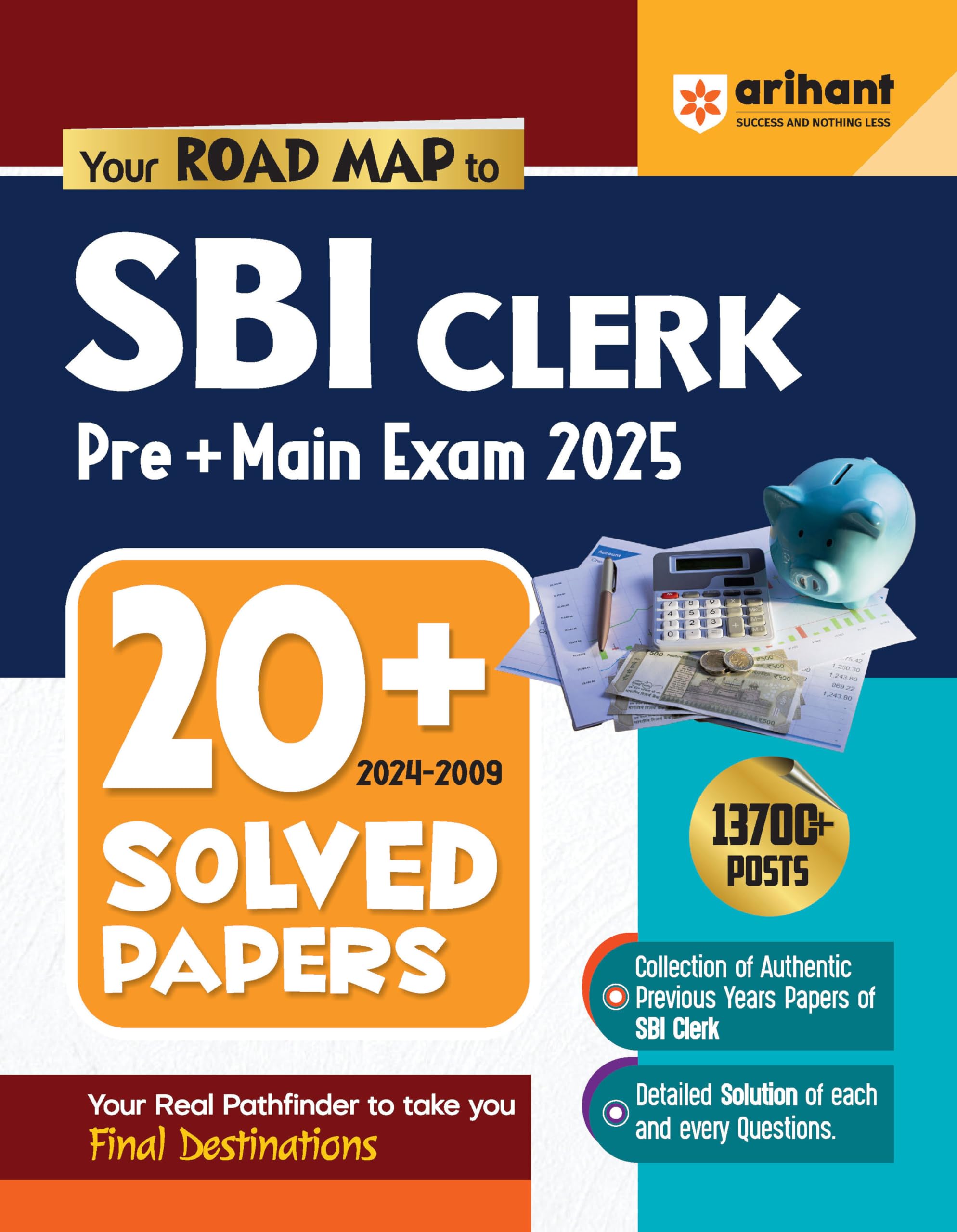 (OLD EDITION) Arihant 20+ Solved Papers (20242009) for SBI Clerk Pre+ Main Exam 2025