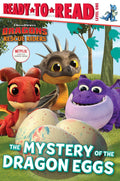 The Mystery of the Dragon Eggs: ReadytoRead Level 1 (DreamWorks Dragons: Rescue Riders)