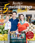 FlavCitys 5 Ingredient Meals: 50 Easy & Tasty Recipes Using the Best Ingredients from the Grocery Store (Heart Healthy Budget C