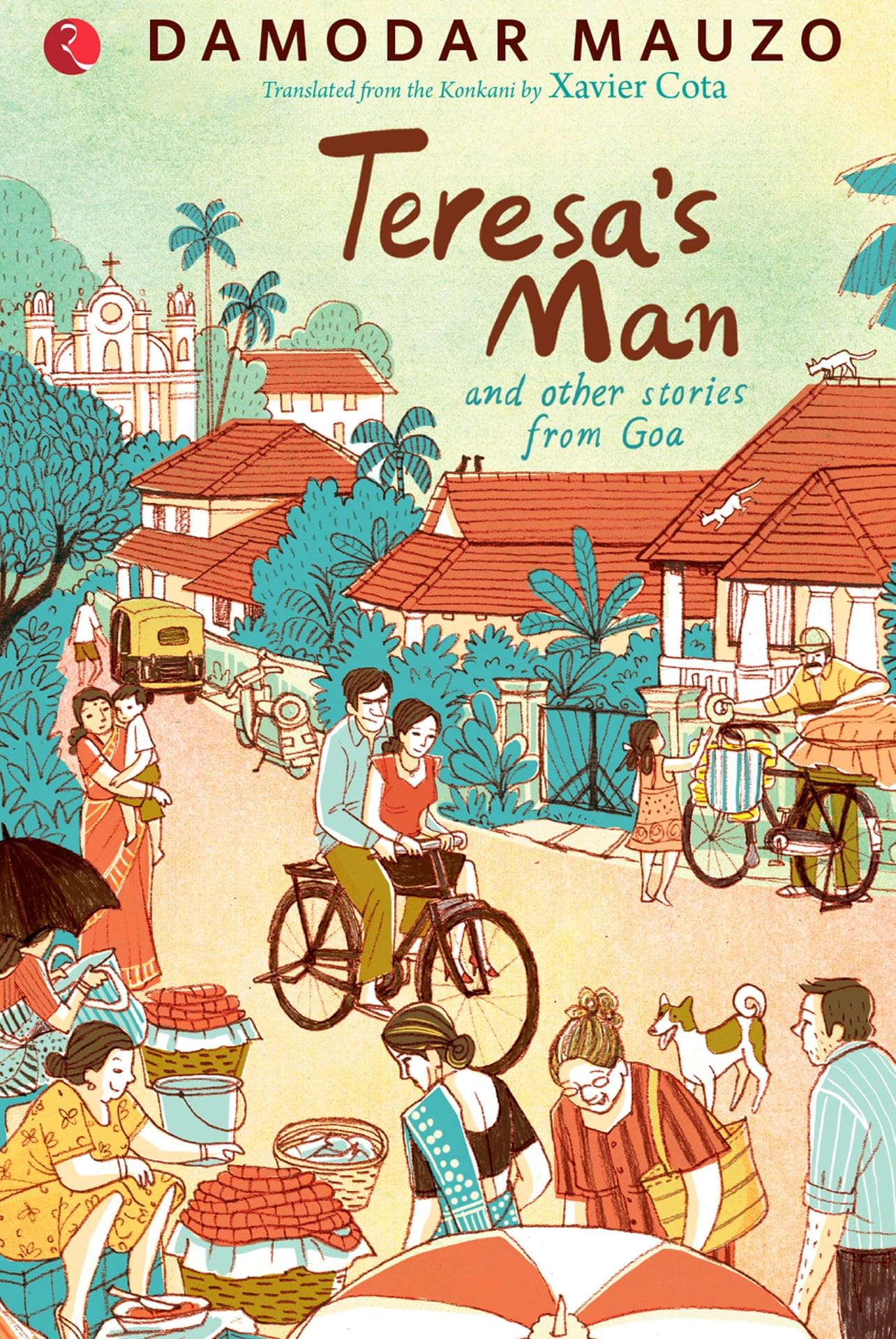 Teresas Man and Other Stories from Goa
