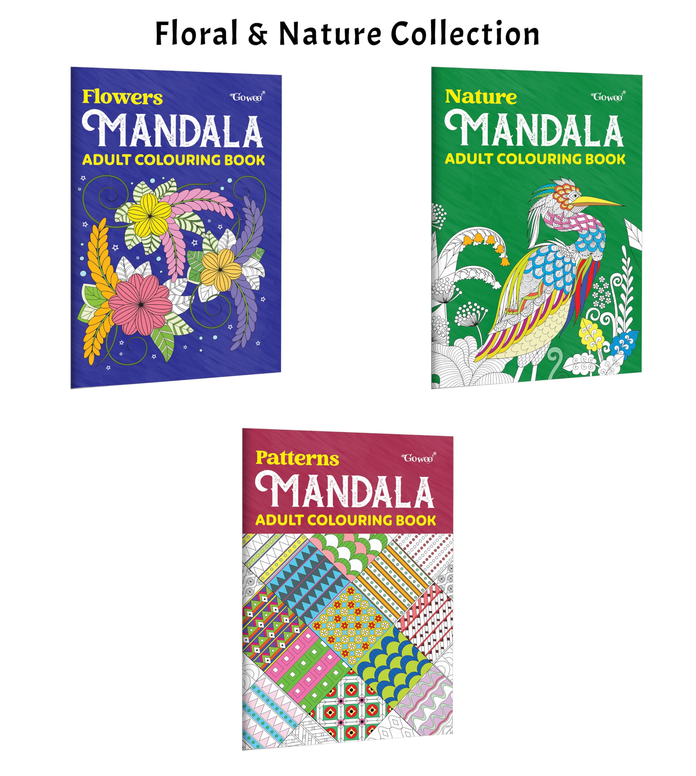 Flower, Nature and Pattern  Mandala Adult Colouring Book : floral mandala designs, nature themed art for adults, stress relief