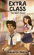 Extra Class: The Heart Knows