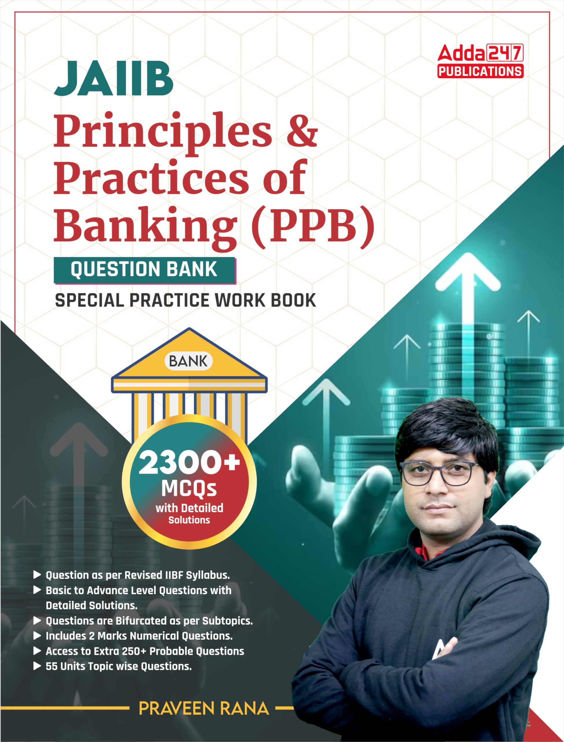 Jaiib Principles & Practices Of Banking (Ppb) Mcqs 2300+ Questions (English Printed Edition) Book By Adda247