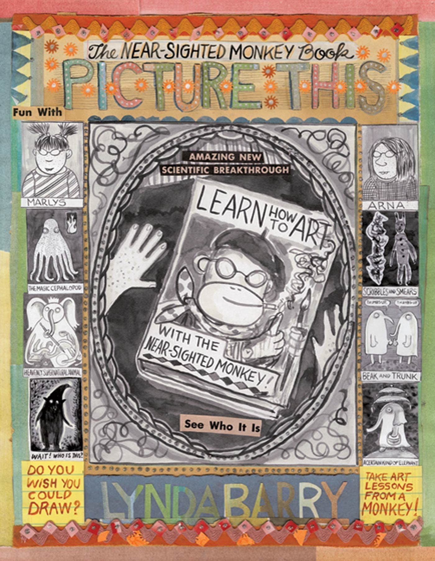 Picture This: The Nearsighted Monkey Book