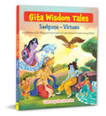 Gita Wisdom Tales for Children: Sadguna & Virtue Inspiring Stories from the Bhagavad Gita for Kids | Life Lessons on Goodness | 