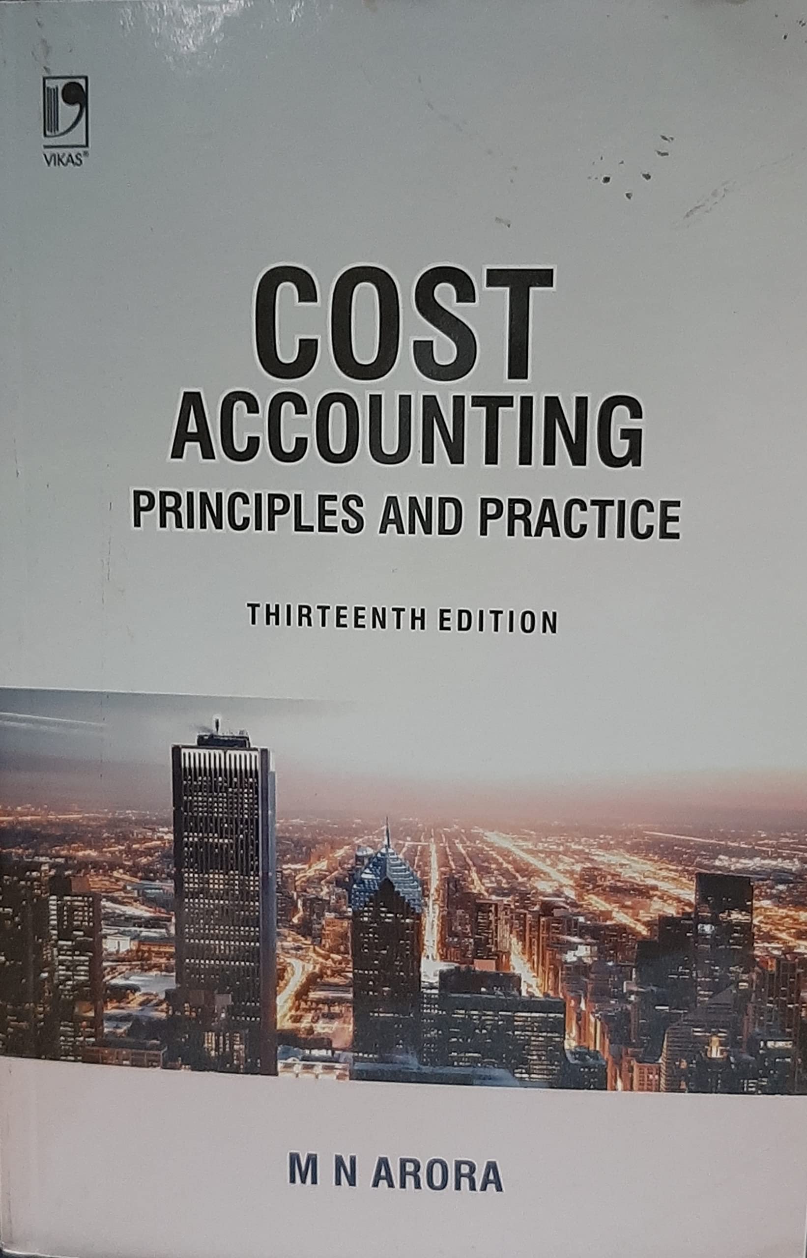 Cost Accounting: Principles And Practice, 13E